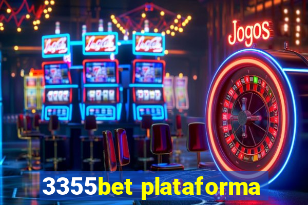 3355bet plataforma